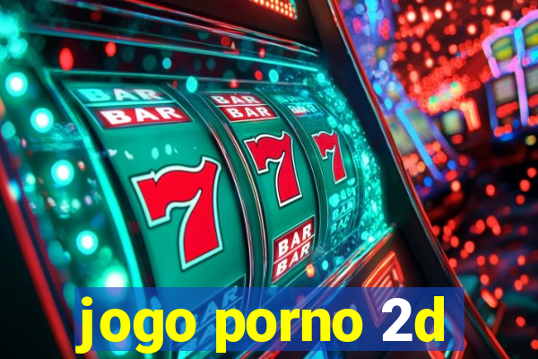 jogo porno 2d